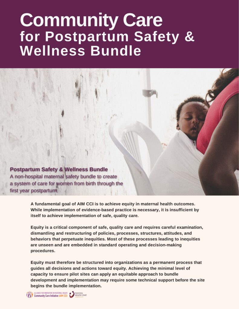 Community Care for Postpartum Safety and Wellness - Alliance for Innovation  on Maternal Health Community Care Initiative